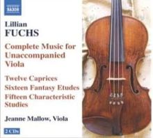 Lilian Fuchs (1902-1995): Kammermusik für Viola, 2 CDs