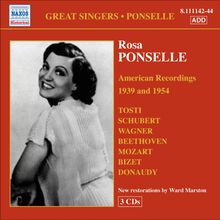 Rosa Ponselle - American Redordings 1939 & 1954, 3 CDs