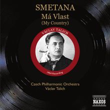 Bedrich Smetana (1824-1884): Mein Vaterland (incl.