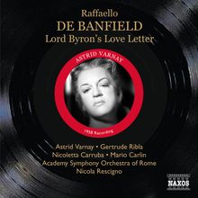 Raffaello de Banfield (geb. 1927): Una Lettera d'amore di Lord Byron, CD