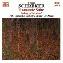 Franz Schreker (1878-1934): Romantische Suite op.14, CD