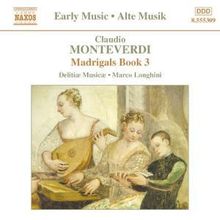 Claudio Monteverdi (1567-1643): Madrigali Libro 3, CD