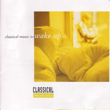 Classical Moments - Classical Music to wake up to, CD