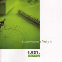 Classical Moments - Classical Music to study to, CD
