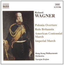 Richard Wagner (1813-1883): Märsche & Ouvertüren, CD