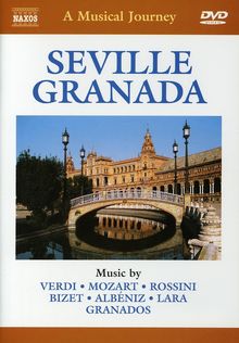 A Musical Journey - Sevilla & Granada, DVD