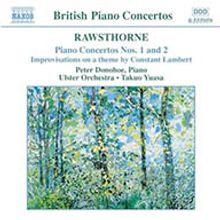 Alan Rawsthorne (1905-1971): Klavierkonzerte Nr.1 & 2, CD