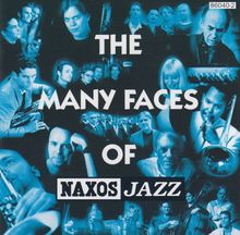 The Many Faces Of Naxos Jazz, CD
