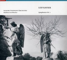 Leif Kayser (geb. 1919): Symphonien Vol.1, CD