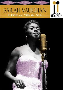 Sarah Vaughan  (1924-1990): Live In '58 & '64, DVD
