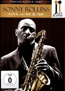 Sonny Rollins  (geb. 1930): Live In '65 & '68 (Jazz Icons), DVD