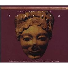 Mikis Theodorakis (geb. 1925): Electra (Oper in 2 Akten), 3 CDs