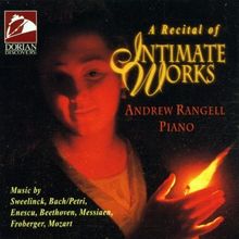 Andrew Rangell - Intimate Works I, CD