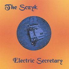Electric Secretary: Sczyk, CD
