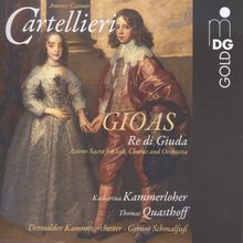 Antonio Casimir Cartellieri (1772-1807): Gioas,Re di Giuda, 2 CDs
