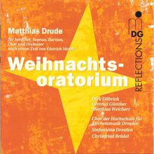 Matthias Drude (geb. 1960): Weihnachtsoratorium, CD