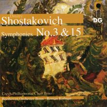 Dimitri Schostakowitsch (1906-1975): Symphonien Nr.3 & 15, CD