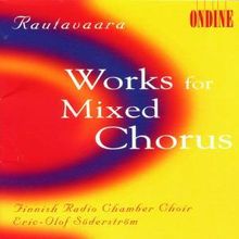 Einojuhani Rautavaara (geb. 1928): Chorwerke, CD