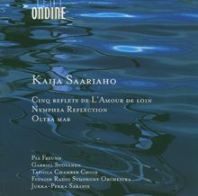 Kaija Saariaho (geb. 1952): Nymphea Reflection für Streicher, CD