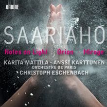 Kaija Saariaho (geb. 1952): Notes on Light für Cello & Orchester, CD
