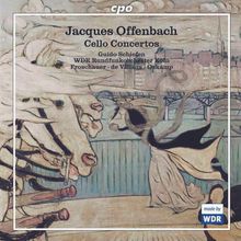 Jacques Offenbach (1819-1880): Werke für Cello & Orchester, CD