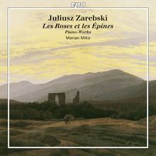 Juliusz Zarebski (1854-1885): Klavierwerke, CD