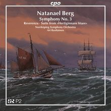 Natanael Berg (1879-1957): Symphonie Nr.3 