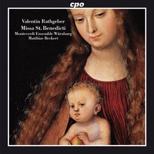Valentin Rathgeber (1682-1750): Missa S.P.Benedicti B-Dur, CD