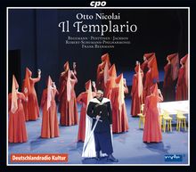 Otto Nicolai (1810-1849): Il Templario (Oper in 3 Akten), 2 CDs
