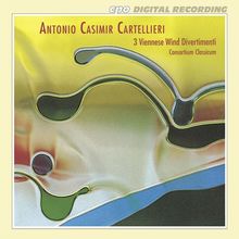 Antonio Casimir Cartellieri (1772-1807): Die drei Wiener Bläserdivertimenti, CD