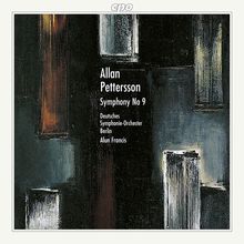 Allan Pettersson (1911-1980): Symphonie Nr. 9, CD