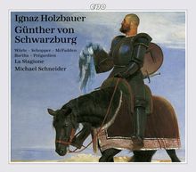 Ignaz Holzbauer (1711-1783): Günther von Schwarzburg, 3 CDs