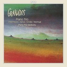 Enrique Granados (1867-1916): Klaviertrio, CD