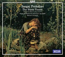 Serge Prokofieff (1891-1953): Die Steinerne Blume - Ballettmusik op. 118, 3 CDs