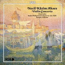 Necil Käzim Akses (1908-1999): Violinkonzert (1969), CD