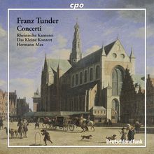 Franz Tunder (1614-1667): Geistliche Werke, CD