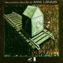 Anne LeBaron (geb. 1953): The E.& O.Line (Ausz.), CD