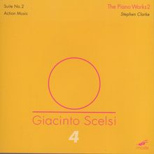 Giacinto Scelsi (1905-1988): Klavierwerke Vol.2, CD