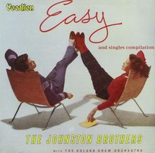 The Johnston Brothers: Easy & Singles Compilat, CD