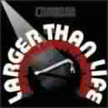 Crowbar  (Blues): Larger Than Life, CD