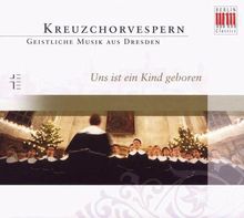 Dresdner Kreuzchor - Kreuzchorvespern (Musik aus Dresden), CD