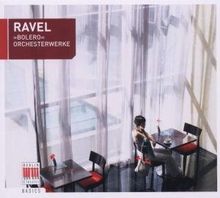 Maurice Ravel (1875-1937): Bolero, CD