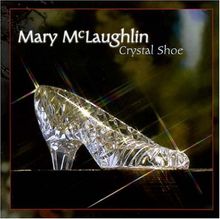 Mary Mclaughlin: Crystal Shoe, CD