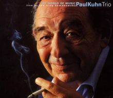 Paul Kuhn  (geb. 1928): My World Of Music - Live At The King..., CD