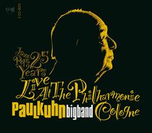 Paul Kuhn: Jazz Pops 25 Years Live At The Philharmonie Cologne, 2 CDs