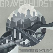 Gravenhurst: The Ghost In Daylight, LP