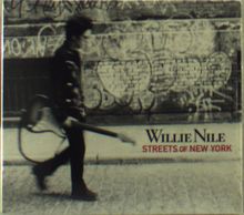 Willie Nile: Streets Of New York, CD