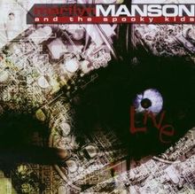 Marilyn Manson & Spooky Kids: Live, CD