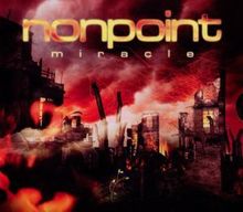 Nonpoint: Miracle, CD