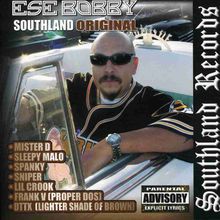 Ese Bobby: Southland Original, CD